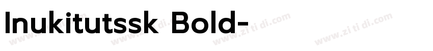 Inukitutssk Bold字体转换